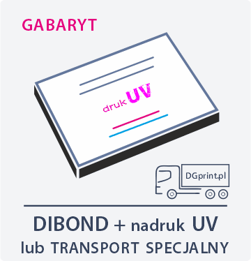 DIBOND nadruk UV - GABARYT odbiór osobisty - tył